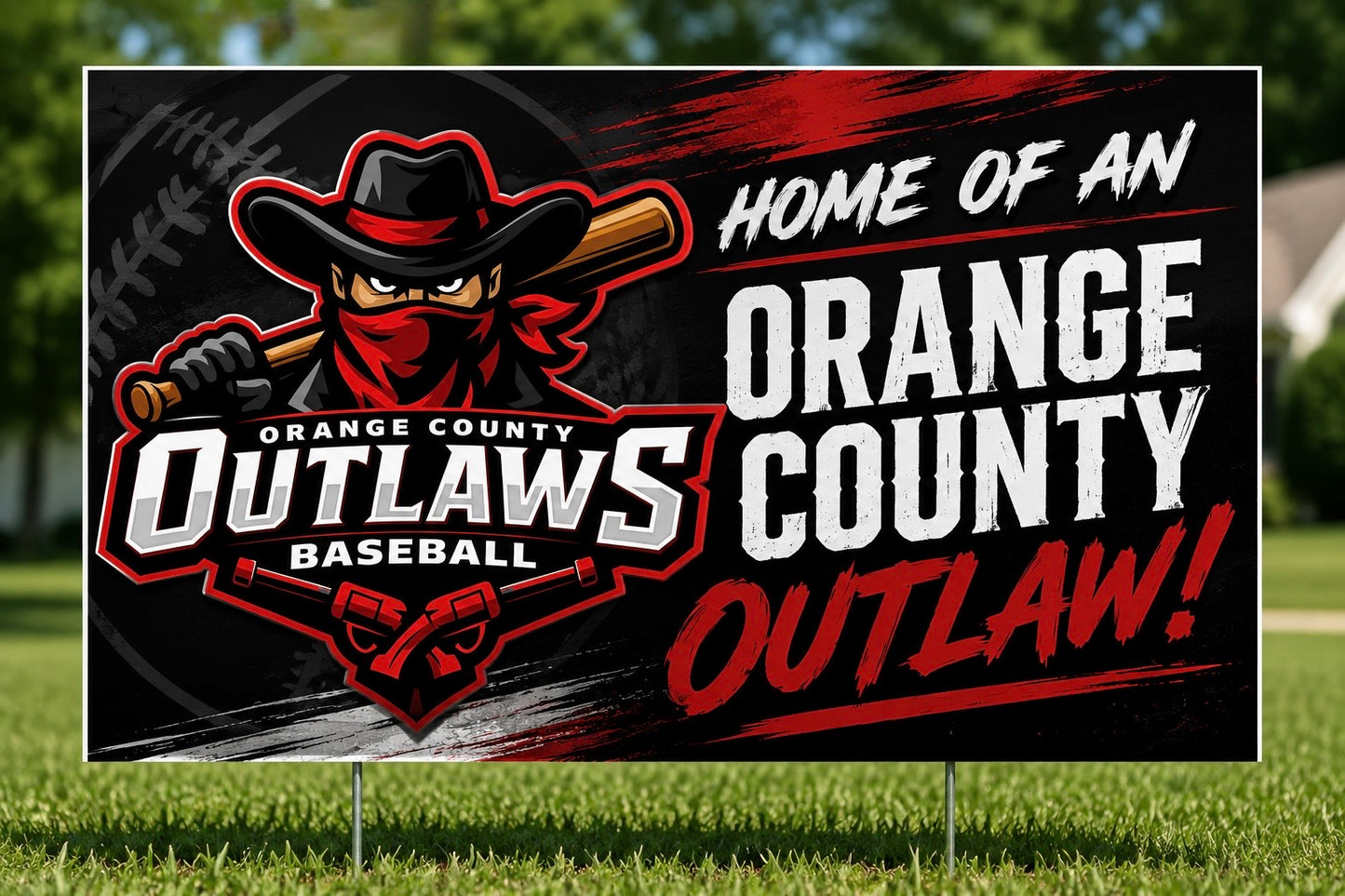 Outlaw Yard Sign